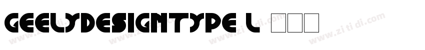 GeelyDesignType L字体转换
